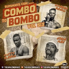 Combo To Bombo Vol 6, Cutty Ranks meets Ninjaman meets Shabba Ranks **FREE DOWNLOAD**