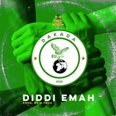 Dakada (Feel Like Home) - Diddi Emah