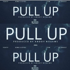 King lloydz x Yokyy x TKM - Pull Up (Produced By Anddy No$ame)