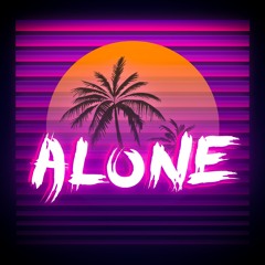 Alone (Prod. Feelø)