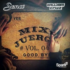 Mix Juerga Vol 04 Dj Sena - Dj William Cruz