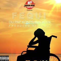 FEQUI - OU PAP KONPRANN
