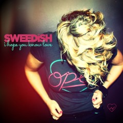 I Hope You Know Love