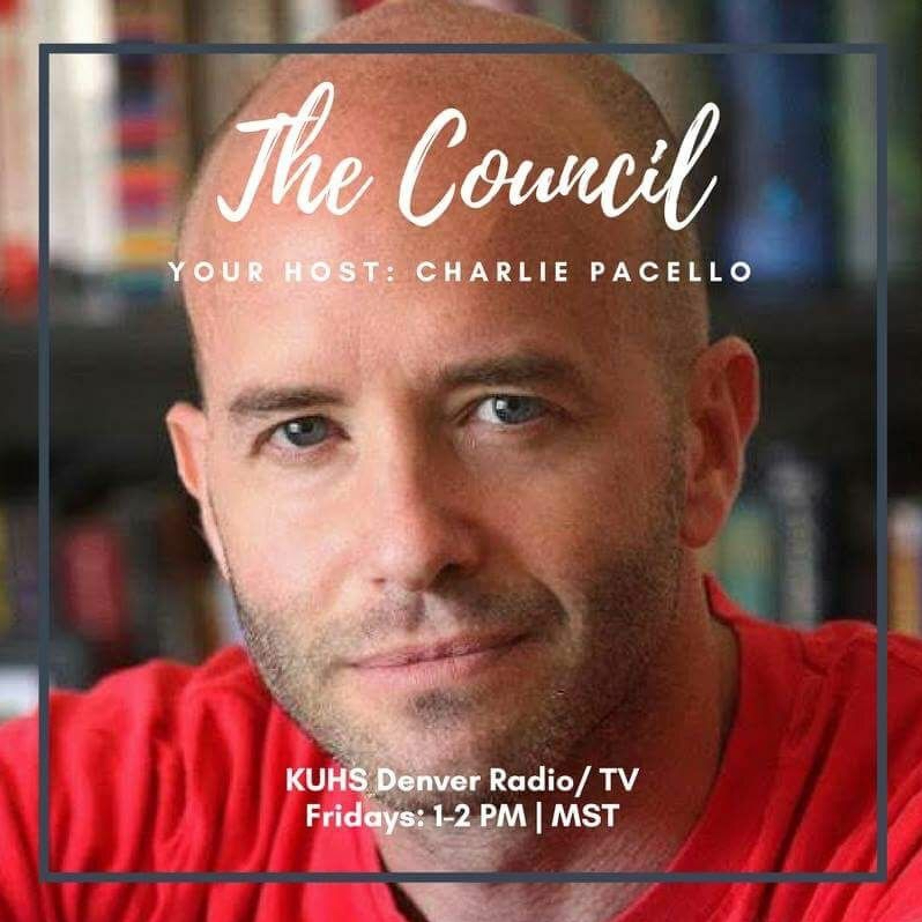 The Council with Charlie Pacello