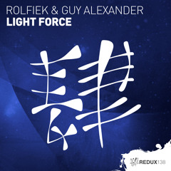 Rolfiek & Guy Alexander - Light Force [Out Now]