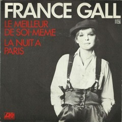 France Gall - Le Meilleur De Soi Même (FunkySounds Edit)