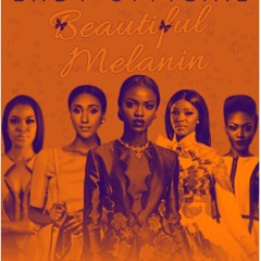 Beautiful Melanin
