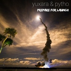 Prepare For Launch feat. Pytho