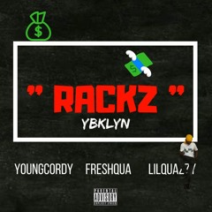 RACKZ (YoungCordy,FreshQua,LilQuazzy)