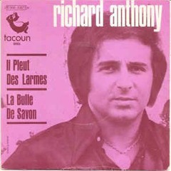 Richard Anthony - Il Pleut Des Larme