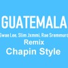 Swae Lee Slim Jxmmi Rae Sremmurd Guatemala Chapin Style Remix Mp3