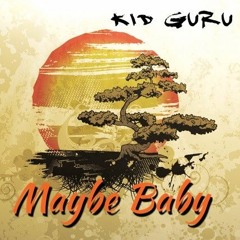 Maybe Baby(prod. by Lars Viola)