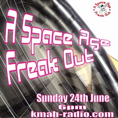 "A Space Age Freak Out" with John Paynter 24.06.18 (extended)