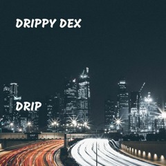 Drip