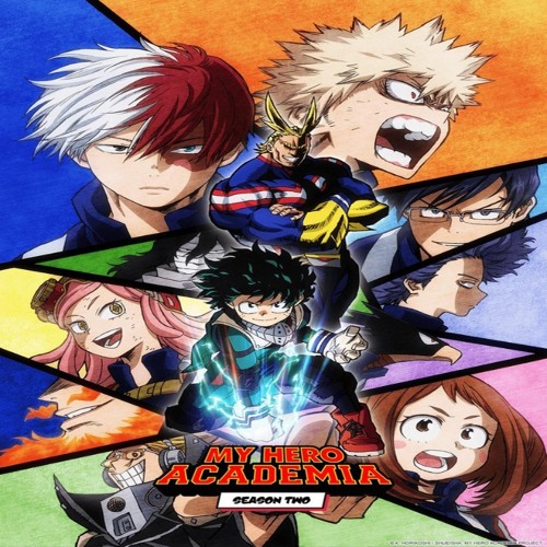 My Hero Academia - Opening 2