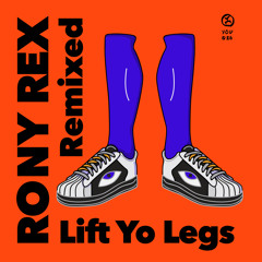 Lift Yo Legs (Y-Dapt Remix)