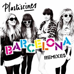 Plastiscines - Barcelona