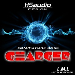 " CHARGER " / - EDM - Future Bass -