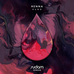 PREMIERE : Runo - Henna (Diass Remix)[Sudam Recordings]