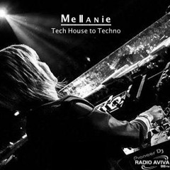 Tech House To Techno @Mellanie