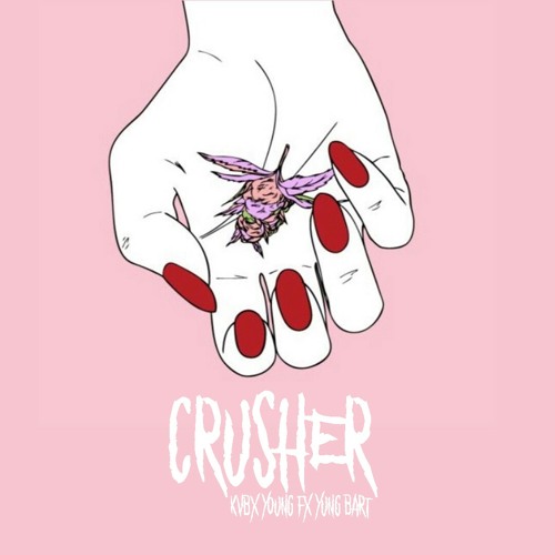 KVBX X YOUNG FX X YUNG BART - CRUSHER.mp3