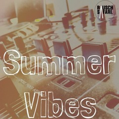 Summer Vibes