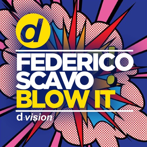 Stream Federico Scavo - Blow it by Federico Scavo | Listen online for free  on SoundCloud