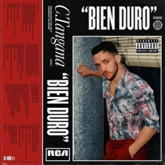 C. Tangana - Bien Duro