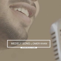 Medley-Omer Khan
