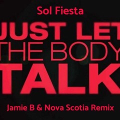 Sol Fiesta - Speak Espanglish (Jamie B & Nova Scotia Club Edit)