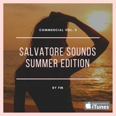 SALVATORE SOUNDS (by FM) - Commercial VOL. 5