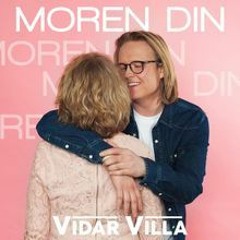 Vidar Villa- Moren Din (Yorick Remix)