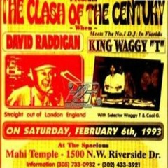 David Rodigan vs Waggy T 02/93 MIA (The Clash Of The Century) HECKLERS REMASTER