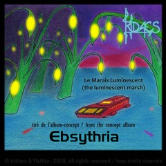 Le Marais Luminescent (the Luminescent Marsh)
