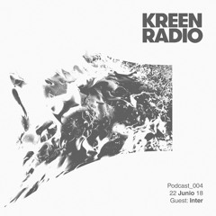 KreenRadio-Podcast_004-Inter