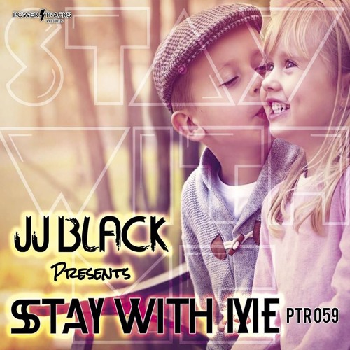 PTRO59 - J.JBlack Present - Stay With Me PREVIA
