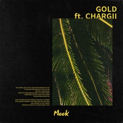 Gold ft. Chargii