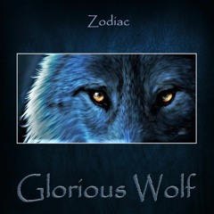 Zodiac (Glorious Wolf)