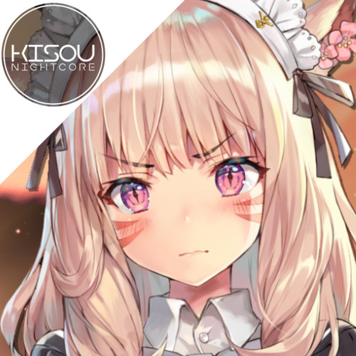 Kisou Nightcore - In My Mind (tofû Remix) [Maty Noyes]