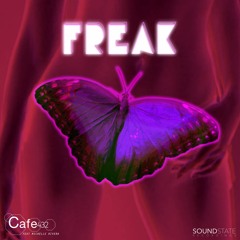 Cafe 432 ft Michelle Rivera "Freak"