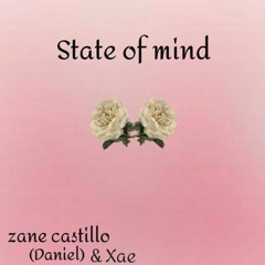 Sate Of Mind Ft. Xae