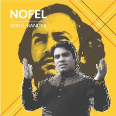 Bandya - Javed Bashir & Nofel Izz