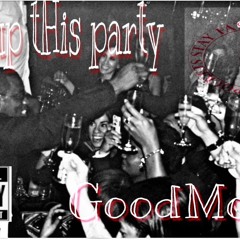 Good Money - Play Ya Part