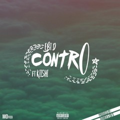 Contr0 (ft. Kiishi)