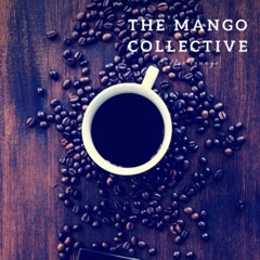 The Mango Collective - Scotch & Whiskey