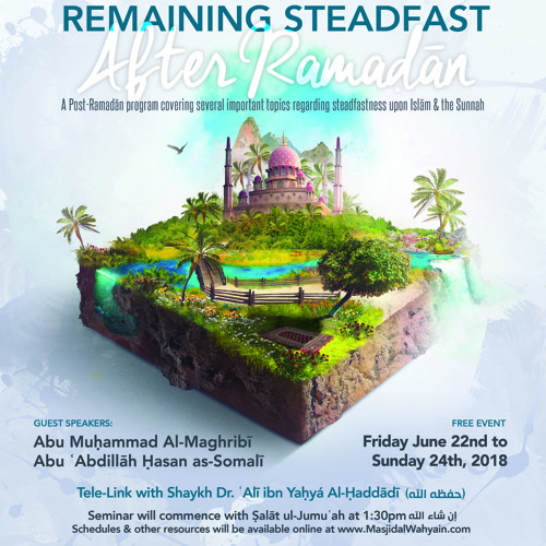 [Tele-Link] - Shaykh, Dr. ʿAlī ibn Yaḥyá Al-Ḥaddādī (حفظه الله) [Riyadh, KSA]