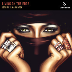 Jetfire & Karmatek - Living on the Edge