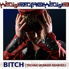 Bitch (Bass Bunker Version)