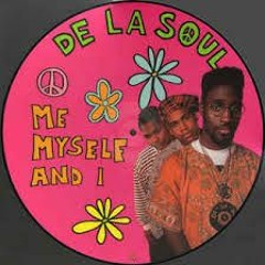 De La Soul - Me, Myself And I ( Shawry's Me, Myself, Nobody Else Edit)