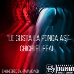 Le Gusta La Ponga Asi